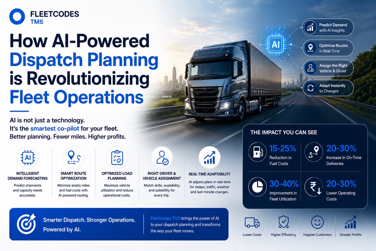 How AI-Powered Dispatch Planning is Revolutionizing Fleet Operations