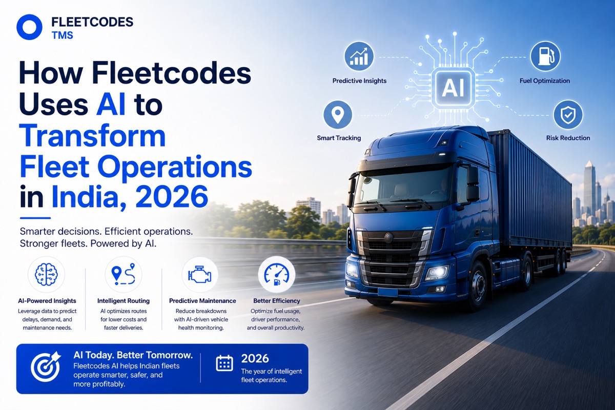 How Fleetcodes Uses AI to Transform Fleet Operations in India, 2026