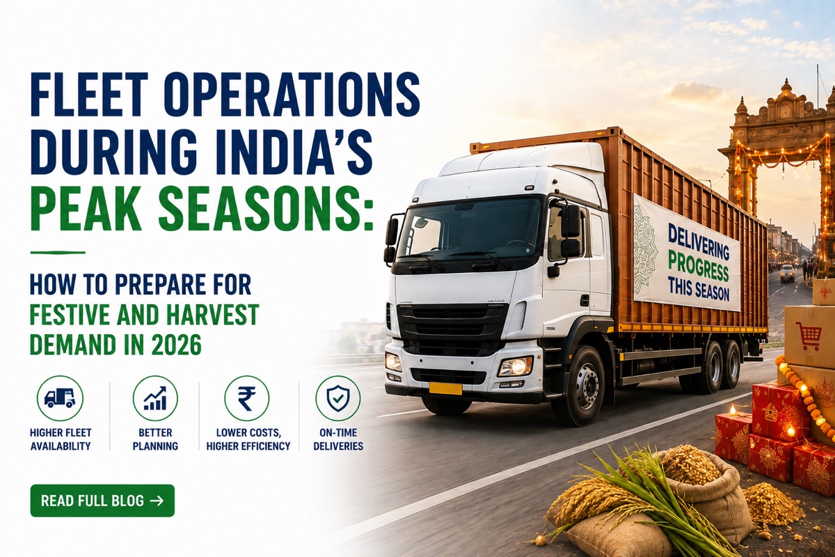 Fleet Operations During India's Peak Seasons: How to Prepare for Festive and Harvest Demand in 2026